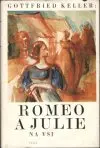 Romeo a Julie na vsi (veľký formát)