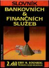 Slovník bankovních a finančních služeb 1., 2., 3. a 4 diel
