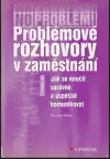 Problémové rozhovory v zaměstnání