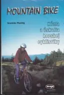 Mountain bike Kúzla a úskalia horskej cyklistiky