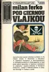 Pod čiernou vlajkou