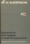 Dialektika ako logika a teória poznania