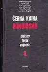 Černá kniha komunismu I. II. diel (veľký formát)