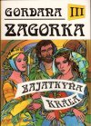 Gordana III. - Zajatkyňa kráľa