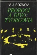 Proroci a divotvorcovia (šíritelia mystického opojenia)