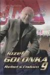 Jozef Golonka Rebel s číslom 9