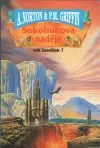 Sokolníkova naděje (Svět čarodejnic 7)