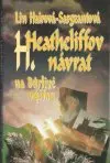 Heathcliffov návrat na Búrlivé výšiny