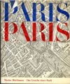 Paris Das Gesicht einer Stadt (veľký formát)
