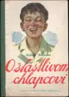 O šťastlivom chlapcovi