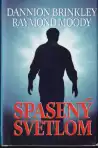 Spasený svetlom