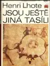 Jsou ještě jiná Tasíli (malý formát)