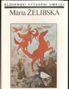 Mária Želibská (pohladnice - 12ks)