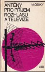 Antény pro příjem rozhlasu a televize