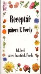 Receptář pátera F. Ferdy 