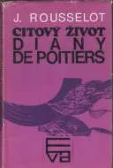 Citový život Diany de Poitiers