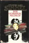 Boh ochraňuje milencov