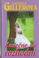 Konečne sa rozhodni