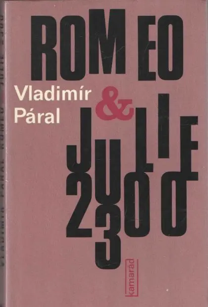 Romeo & Julie 2300