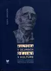 Kultúra v dejinách dejiny v kultúre