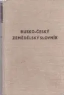 Rusko - český zemědelský slovník