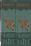 Nastaly dažde I. a II.