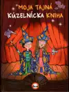 Moja tajná kúzelnícka kniha