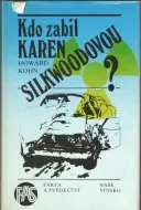 Kdo zabil Karen Silkwoodovou