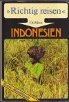 Indonesien Richtig reisen