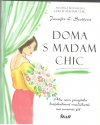 Doma s madam Chic