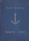 Náš Dunaj Ročník III. 1951 (veľký formát)