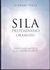 Sila prítomnéhoo okamihu