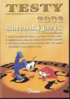Testy 2000 slovenský jazyk 2002