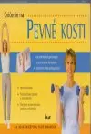 Cvičenie na pevné kosti (veľký formát)