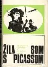 Žila som s Picassom