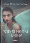 Pod slnkom Turína