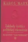 Základy kritiky politickej ekonómie II