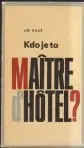 Kdo je to Maitre d´hôtel