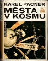 Města v kosmu (malý formát)