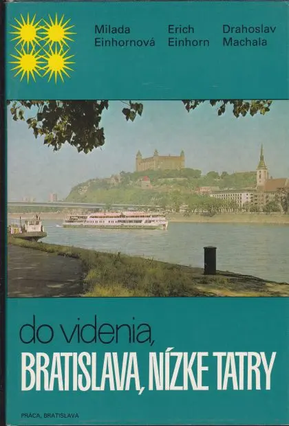 Do videnia, Bratislava, Nízke Tatry (veľký formát)