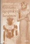 Cestami egyptských faraónov