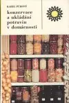 Konzervace a ukládání potravin v domácnosti