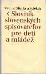 Slovník slovenských spisovateľov pre deti a mládež 