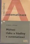 Měření tlaku a hladiny v automatizaci