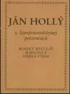 Ján Hollý v literárnomúzejnej prezentácii (malý formát)