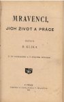 Člověk a živočišstvo + Mravenci, jich život a práce (2 tituly viazané v jednom obale)