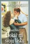 Dokáž mi svoju lásku