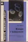 Biologie v budoucnosti