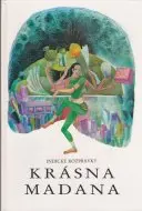 Krásna Madana - Indické rozprávky (veľký formát)