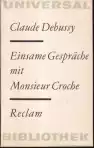 Einsame Gespräche mit Monsieur Croche